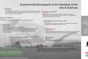Student Installation: Experimental Ethnography at the Interfaces of the Arts & Sciences